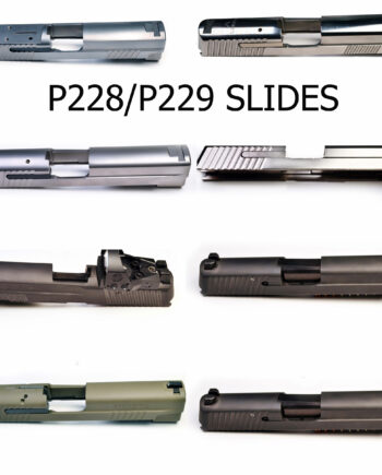 Sig Sauer P229 and P228 Slides - Many To Choose From