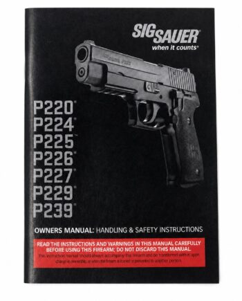 Sig Sauer Original Factory Owner's Manual P220, P224, P225, P226, P229, P239