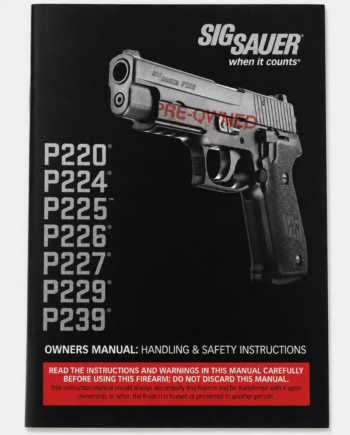 Sig Sauer Original Factory Owner's Manual P220, P224, P225, P226, P229, P239